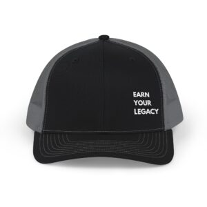 Earn Your Legacy Snapback Trucker Cap | Embroidered Motivational Quote